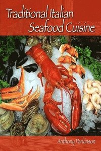 bokomslag Traditional Italian Seafood Cuisine