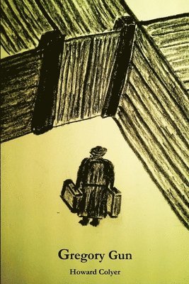 Howard Colyer - Gregory Gun, Häftad