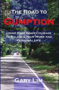 bokomslag The Road to Gumption