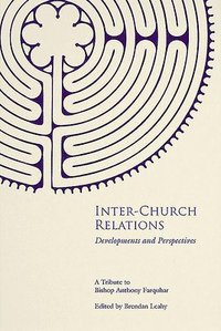 bokomslag Inter-Church Relations