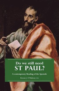 bokomslag Do We Still Need St. Paul