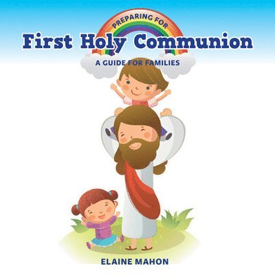 Elaine Mahon - Preparing for First Holy Communion, Häftad
