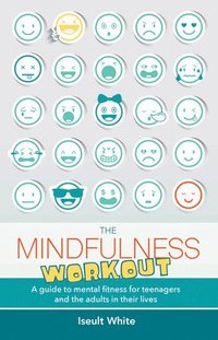 bokomslag The Mindfulness Workout