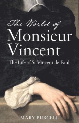 The World of Monsieur Vincent 1