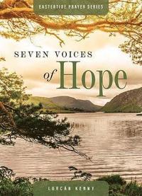bokomslag Seven Voices of Hope
