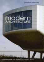 Jonathan Glancey - Modern Architecture, Häftad