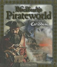 bokomslag Blackbeard's Pirateworld: Cut-Throats of the Caribbean