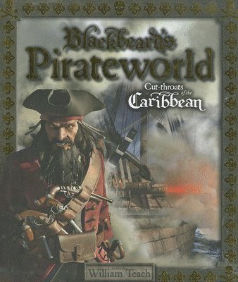 Blackbeard's Pirateworld: Cut-Throats of the Caribbean 1