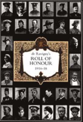 De Ruvigny's Roll of Honour 1914-1918 1