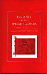 bokomslag History of the Welsh Guards