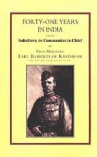 bokomslag Forty-One Years in India: From Salbaltern to Commander-in-Chief