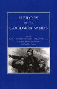 bokomslag Heroes of the Goodwin Sands