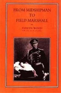 bokomslag From Midshipman to Field Marshal