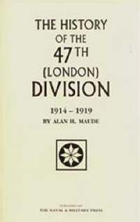 bokomslag 47th (LONDON) DIVISION 1914-1919