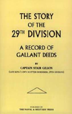 bokomslag Story of the 29th Division. a Record of Gallant Deeds