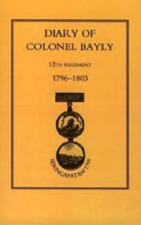 bokomslag Diary of Colonel Bayly, 12th Regiment. 1796-1830 (Seringapatam 1799)