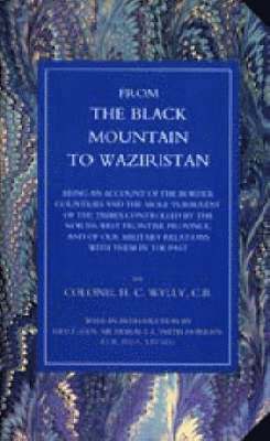 From the Black Mountain to Waziristan 1