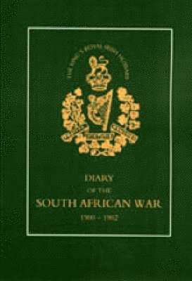 8TH (KING's ROYAL IRISH) HUSSARS Diary of the South African War, 1900-1902 1