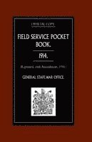Field Service Pocket Book 1914 1