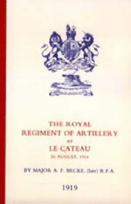 Royal Regiment of Artillery at Le Cateau