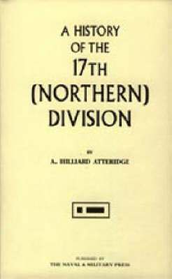 History of the 17th (Northern) Division 1