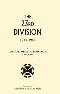 bokomslag Twenty-third Division 1914-1919