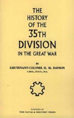 bokomslag History of the 35th Division in the Great War