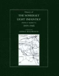 bokomslag History of the Somerset Light Infantry (Prince Albert's)