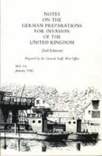 bokomslag Notes on German Preparations for the Invasion of the United Kingdom