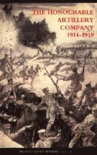 bokomslag Honourable Artillery Company in the Great War 1914-1919