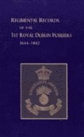 bokomslag Regimental Records of the First Battalion the Royal Dublin Fusiliers