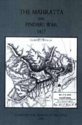 MAHRATTA AND PINDARI WAR (India 1817) 1