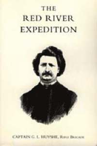 bokomslag Red River Expedition (Dominion of Canada 1870)