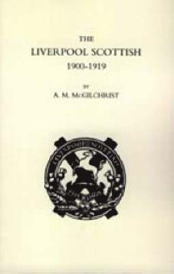 bokomslag Liverpool Scottish 1900-1919