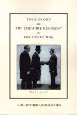 History of the Cheshire Regiment in the Great War