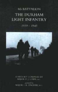 bokomslag 8th Battalion the Durham Light Infantry 1939-1945