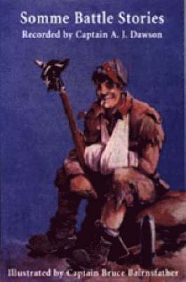 Somme Battle Stories