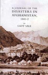 bokomslag Journal of the Disasters in Afghanistan 1841-42