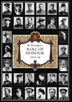 DE RUVIGNY'S ROLL OF HONOUR 1914-1918 Volume 2 1
