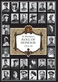 bokomslag DE RUVIGNY'S ROLL OF HONOUR 1914-1918 Volume 3