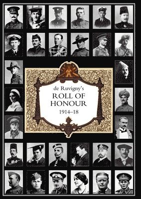 DE RUVIGNY'S ROLL OF HONOUR 1914-1918 Volume 5 1