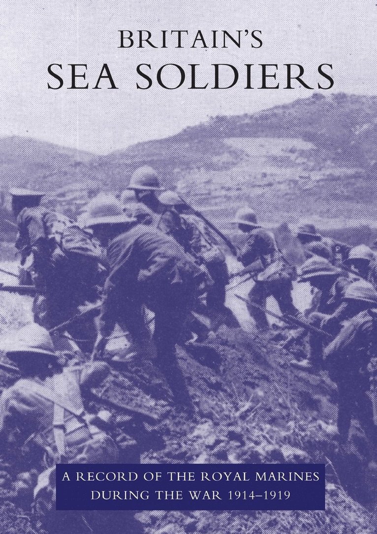 Britain's Sea Soldiers 1