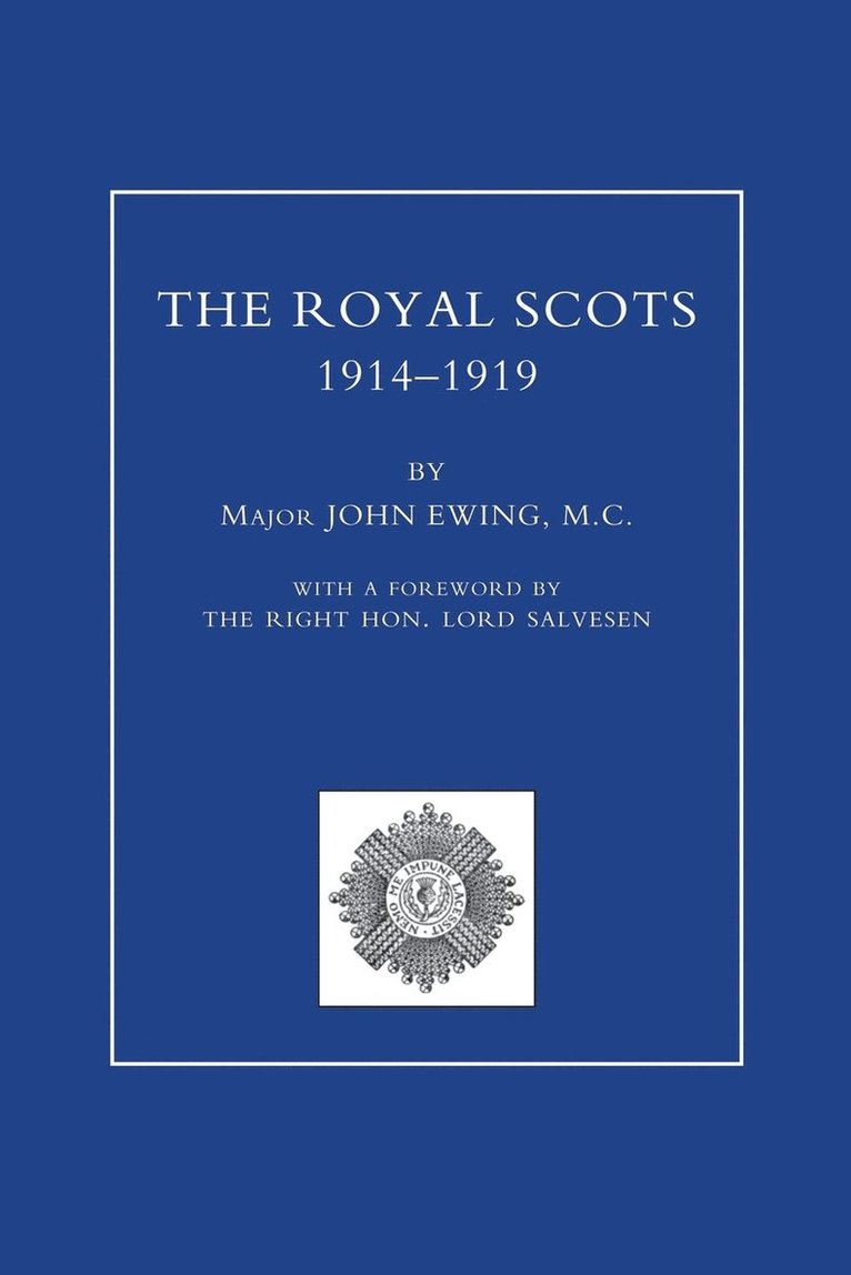 ROYAL SCOTS 1914-1919 Volume Two 1