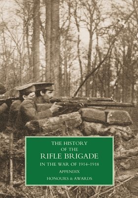 History of the Rifle Brigade Appendix 1