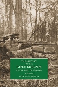 bokomslag History of the Rifle Brigade Appendix