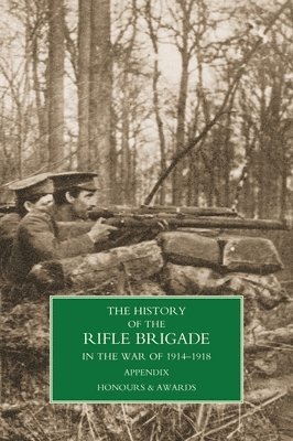 History of the Rifle Brigade Appendix 1
