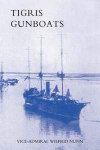 bokomslag Tigris Gunboats