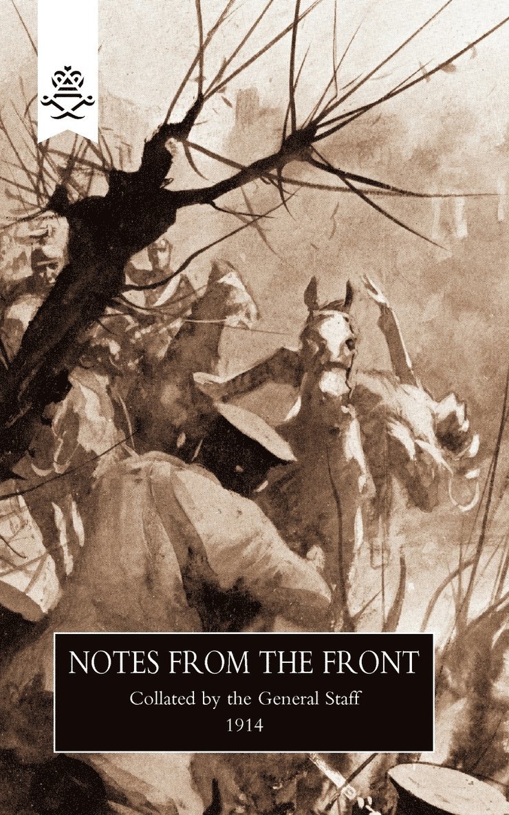 The General Staff - Notes From the Front, 1914, Häftad