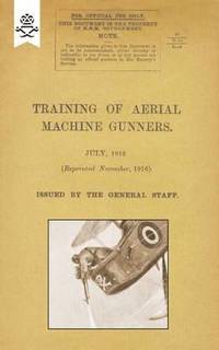bokomslag Training of Aerial Machine Gunners