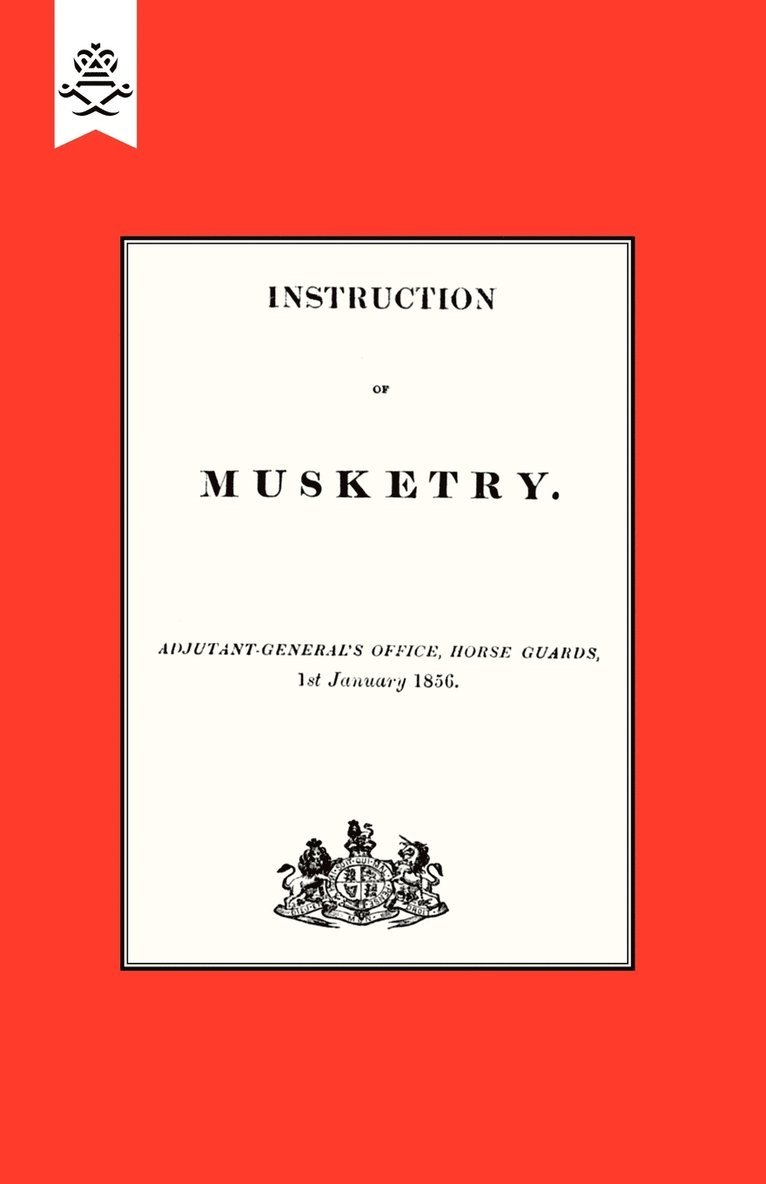 Instruction of Musketry 1856 1